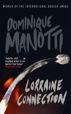 Lorraine Connection (Paperback)