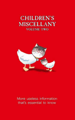 Children's Miscellany Volume 2: More Useless Information That's Essential to Know (Hardback)