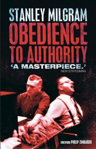 Obedience To Authority By Stanley Milgram, Philip Zimbardo | Waterstones