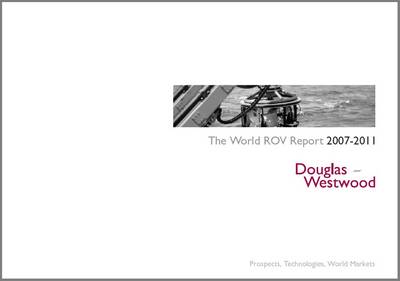 The World ROV Report 2007-2011 - World Series (Spiral bound)