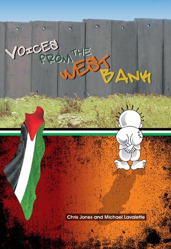 Voices From The West Bank: Young People Living Under Occupation (Paperback)