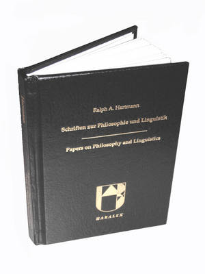Schriften Zur Philosophie Und Linguistik - Papers on Philosophy and Linguistics (Hardback)