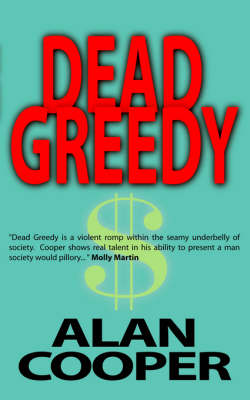 Dead Greedy (Hardback)