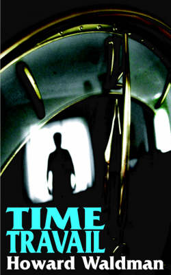 Time Travail (Paperback)