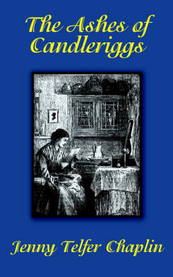 The Ashes of Candleriggs (Paperback)