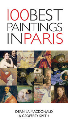 100 Best Paintings in Paris (Paperback)