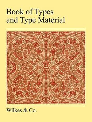 Book Of Types And Type Material (Paperback)