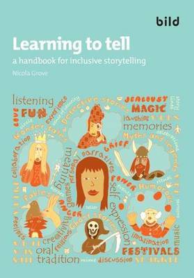 Learning to Tell: A Handbook for Inclusive Storytelling (Hardback)