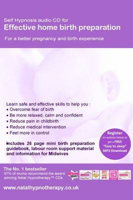 Effective Home Birth Preparation: Self Hypnosis (CD-Audio)