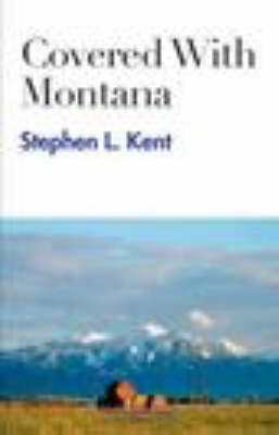 Covered with Montana (Paperback)