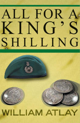 All for a King's Shilling (Hardback)