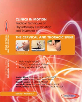 Practical Techniques of Physiotherapy Examination and Treatment of the Cervical and Thoracic Spine - Practical Techniques of Physiotherapy Examination & Treatment S. Series 1, v. 3 (DVD)
