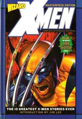 X-Men: Wizard Masterpiece Edition: X-men Wizard Masterpiece Edition (Paperback)
