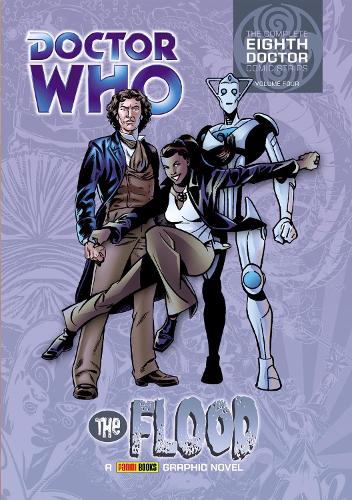 Doctor Who: The Flood: The Complete Eighth Doctor Comic Strips Vol.4 (Paperback)