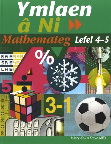 Ymlaen Ni: Mathemateg Lefel 4-5 (Paperback)