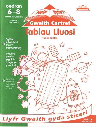 Cyfres Help Gyda'r Gwaith Cartref/ Help with Homework Series: Tablau Lluosi/ Times Tables (Paperback)