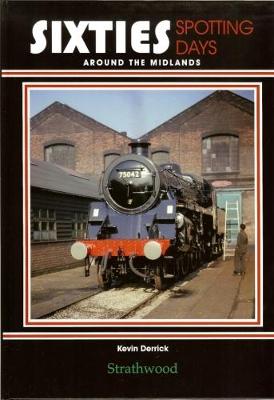 Sixties Spotting Days around the Midlands (Hardback)