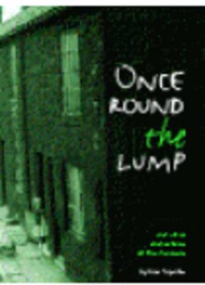 Once Round the Lump (Paperback)