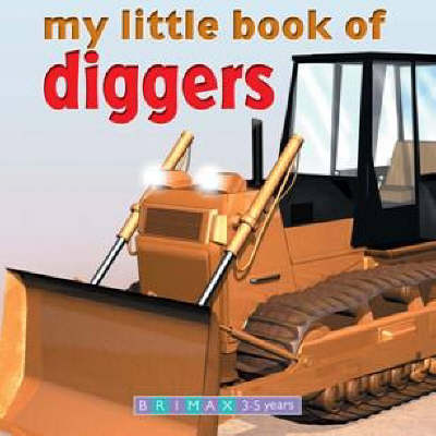 My Little Book of Trucks and Diggers (Hardback)