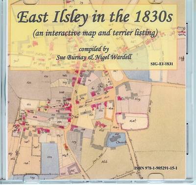 East Ilsley in the 1830s: An Interactive Map and Terrier Listing (CD-ROM)