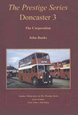 Doncaster 3 - The Corporation - Prestige Series No. 33 (Paperback)