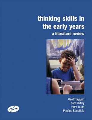 Thinking Skills in the Early Years: A Literature Review (Spiral bound)