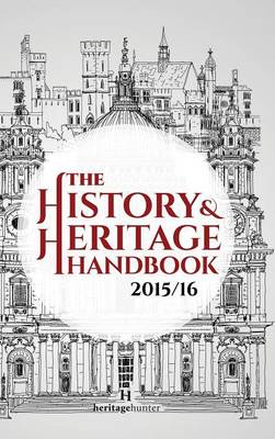 The History & Heritage Handbook 2015/16 (Hardback)