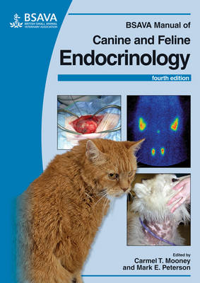 BSAVA Manual of Canine and Feline Endocrinology - BSAVA British Small Animal Veterinary Association (Paperback)