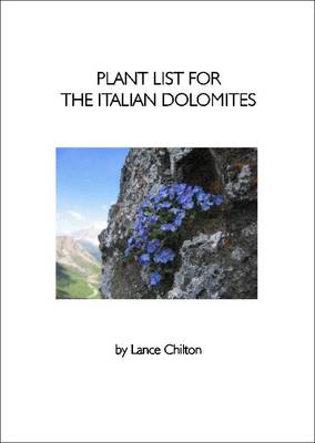Plant List for the Italian Dolomites (Paperback)