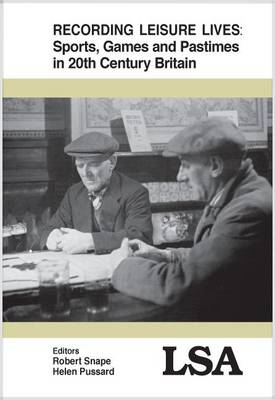 Recording Leisure Lives (Paperback)