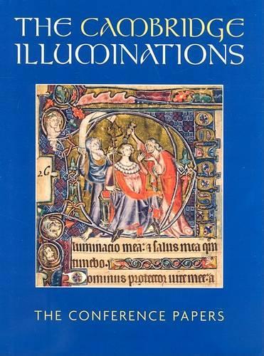 The Cambridge Illuminations: The Conference Papers (Hardback)