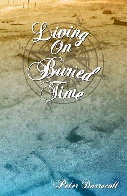 Living on Buried Time (Paperback)