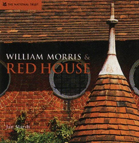 William Morris & Red House (Hardback)