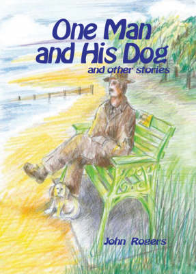 One Man and His Dog and Other Stories (Paperback)