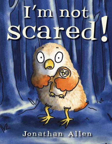 I'm Not Scared! (Board book)