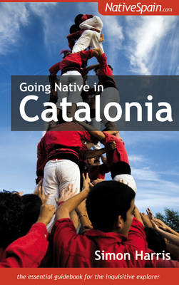 Going Native in Catalonia (Paperback)