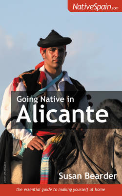 Going Native in Alicante (Paperback)