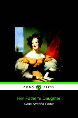 Her Father's Daughter (Dodo Press) (Paperback)