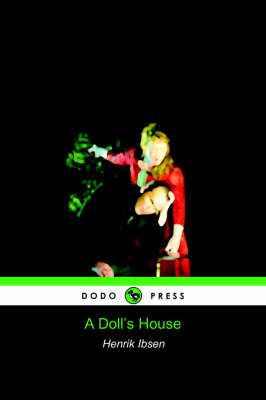 A Doll's House (Dodo Press) (Paperback)