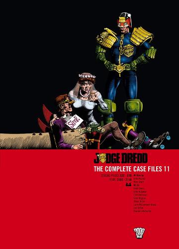 Judge Dredd: The Complete Case Files 11 - Judge Dredd: The Complete Case Files (Paperback)