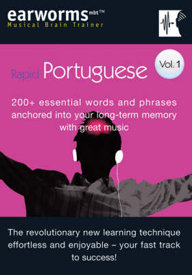 Rapid Portuguese: v. 1: 200+ Essential Words and Phrases Anchored into Your Long Term Memory with Great Music