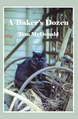 A Baker's Dozen: A Collection of 13 Sonnets and Illustrations (Paperback)