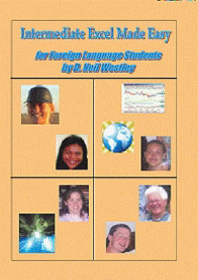 Intermediate Excel Made Easy for Foreign Language Students (Paperback)