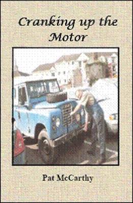 Cranking Up the Motor: Collection of Short Stories (Paperback)