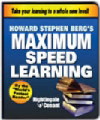 Maximum Speed Learning: Take Your Learning to a New Level (CD-Audio)