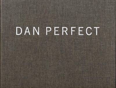 Dan Perfect: Paintings (Hardback)