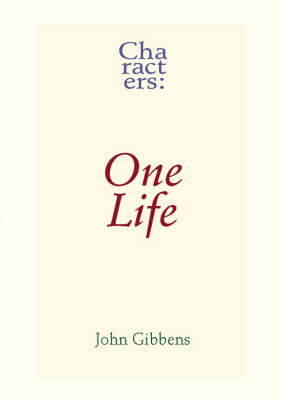 Characters: One Life (Paperback)