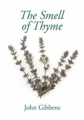 The Smell of Thyme (Paperback)
