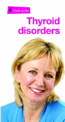Thyroid Disorders - Simple Guides S. (Paperback)