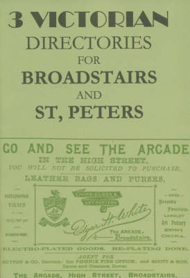 3 Victorian Directories for Broadstairs and St Peters (Paperback)